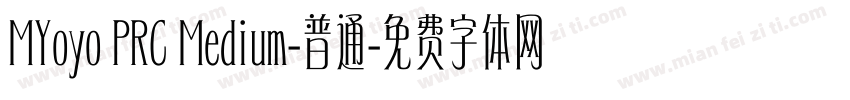 MYoyo PRC Medium-普通字体转换